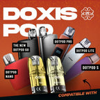 Doxis Pod vape devices including DotPod Nano, Go, Pro, Lite, and S, compatible with Doxis pods