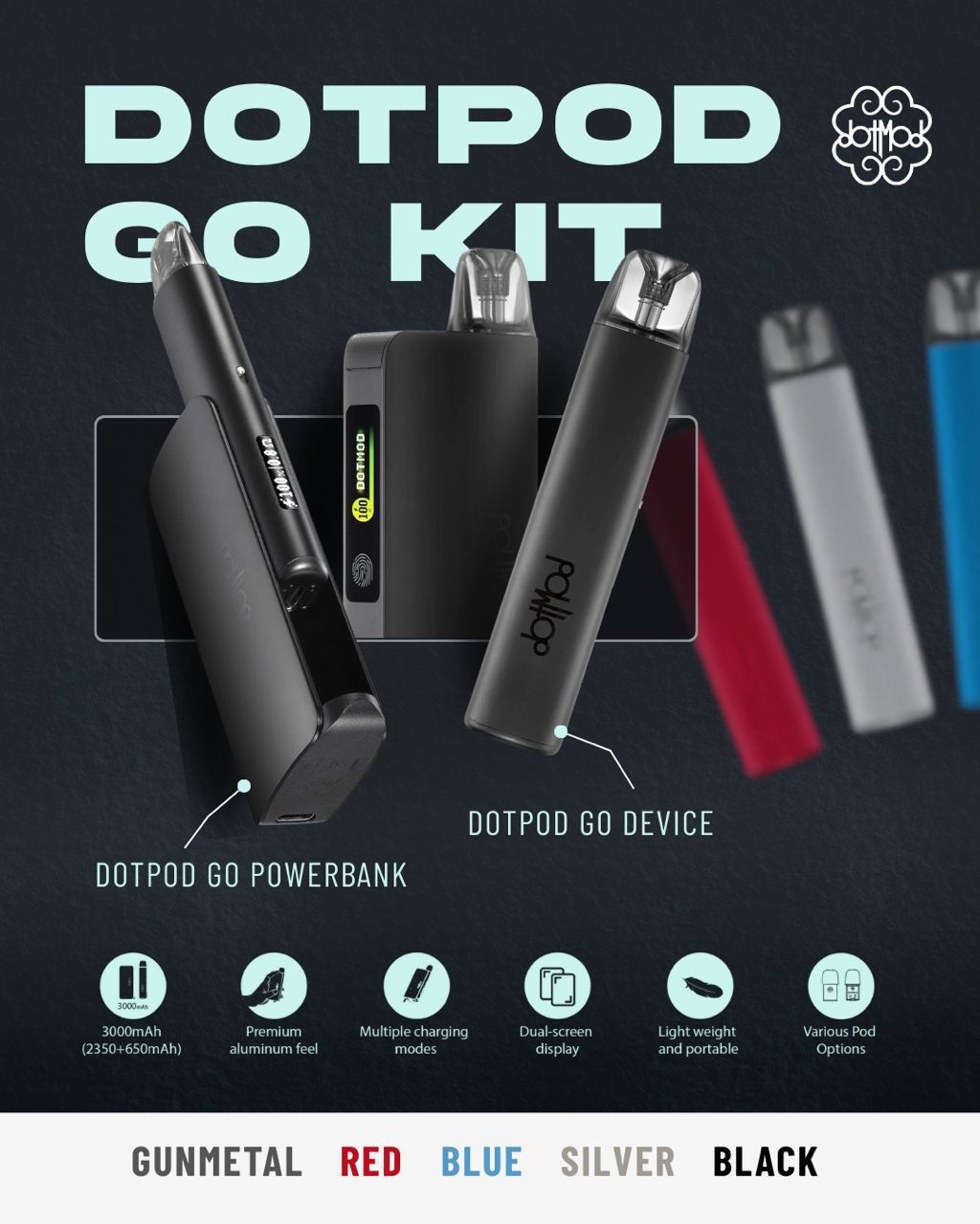 DotPod Go Kit with powerbank, vape device, and color options: gunmetal, red, blue, silver, black